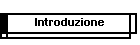 Introduzione