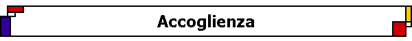 Accoglienza