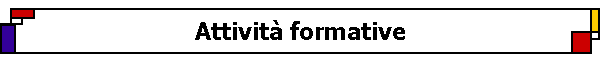 Attivit� formative