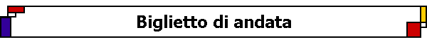 Biglietto di andata