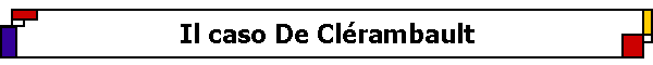 Il caso De Cl�rambault