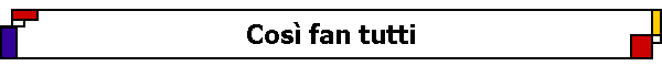 Cos� fan tutti