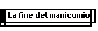 La fine del manicomio