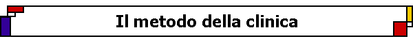 Il metodo della clinica