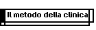 Il metodo della clinica