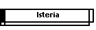 Isteria