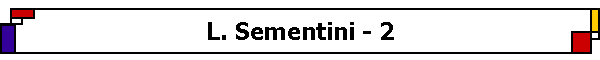 L. Sementini - 2
