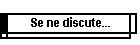 Se ne discute...