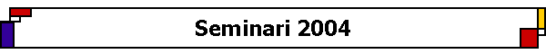 Seminari 2004